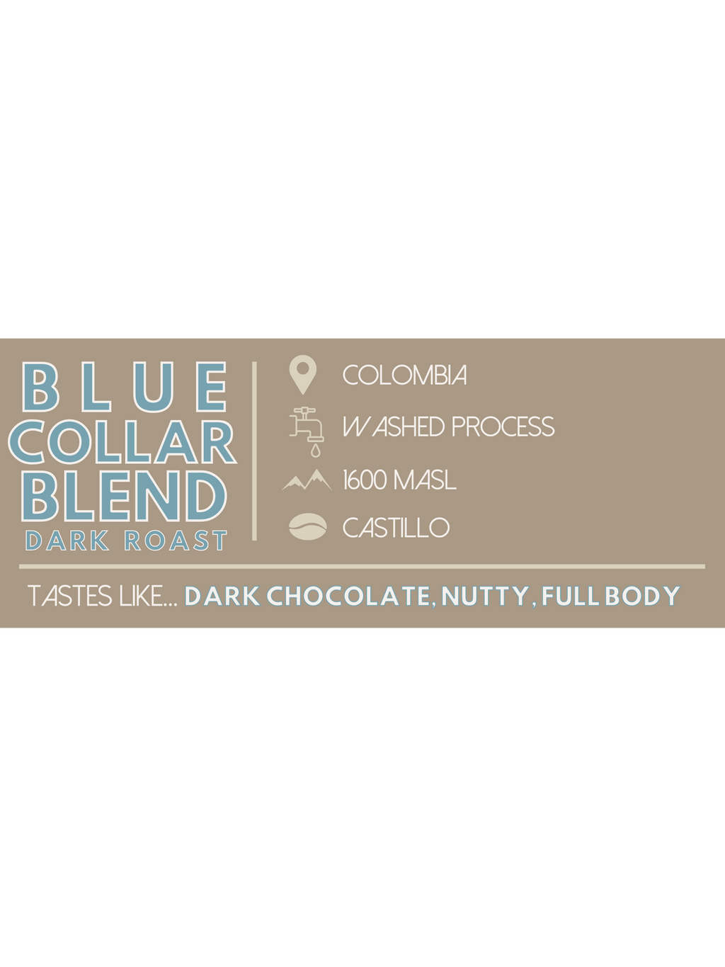 Blue Collar Dark Blend