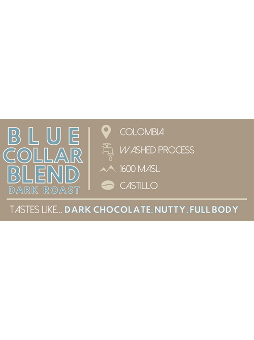 Blue Collar Dark Blend